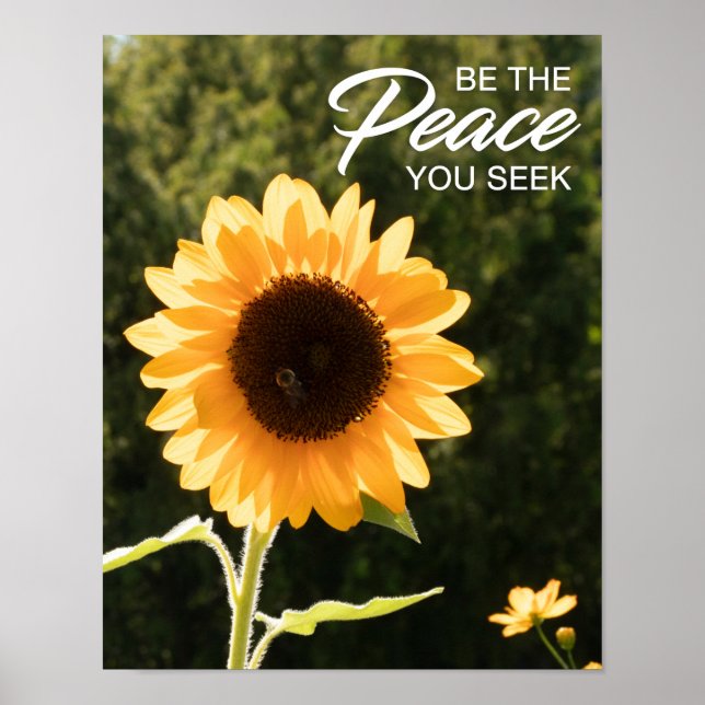 Yellow Sunflower Be The Peace You Seek Poster (Front)
