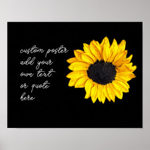 yellow sunflower on black add your own text  poster