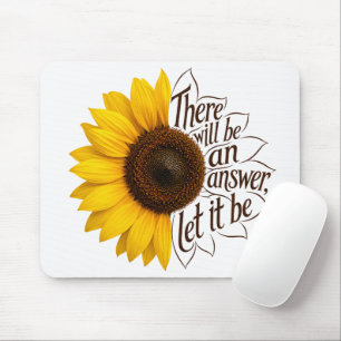 Yellow Sunflower With Inspirational Quote Mouse Mat