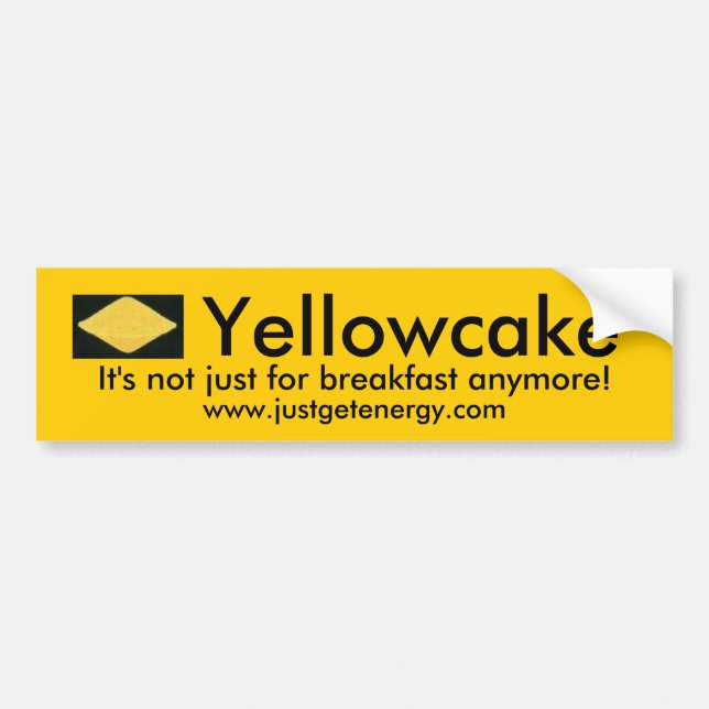 Yellowcake bumper sticker (Front)