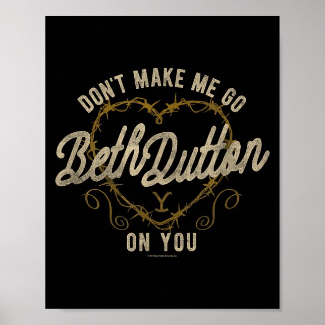Yellowstone Go Beth On You Barbed Wire Heart Small Poster (Front)