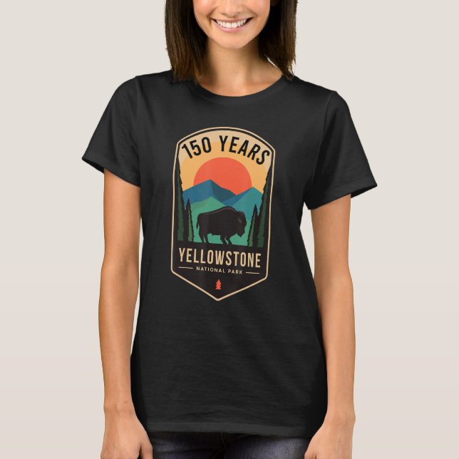 Yellowstone National Park 150 Years T-Shirt (Front)