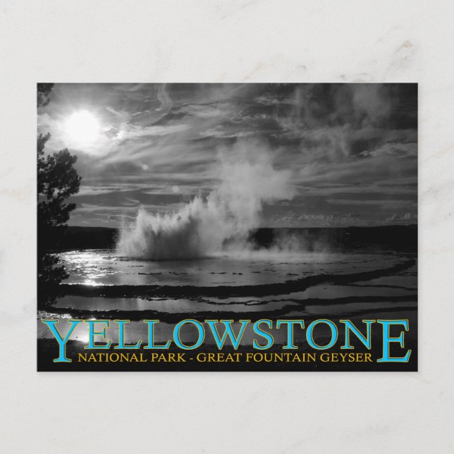 Yellowstone National Park Great Fountain Geyser Postcard (Front)
