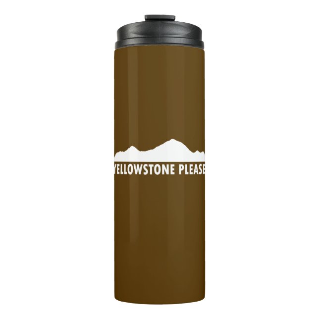 Yellowstone Please Thermal Tumbler (Front)