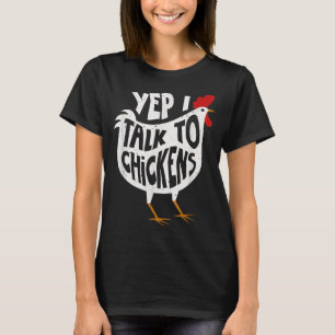 Yep I Talk To Chickens Shirt Cute Chicken Buffs Te