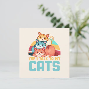 Yep, I Talk to My Cats–Adorable Trio Cat Design  2