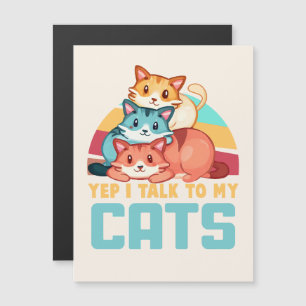 Yep, I Talk to My Cats–Adorable Trio Cat Design  2