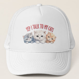 Yep, I Talk to My Cats – Adorable Trio Cat Design Trucker Hat