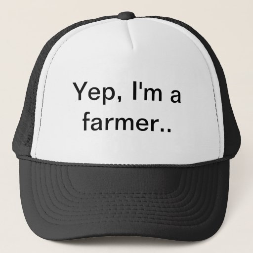 Image of Yep, I'm a farmer, farm hat, farming Trucker Hat