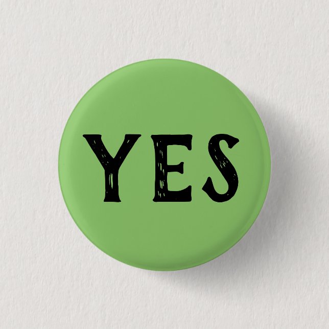 YES 3 CM ROUND BADGE (Front)