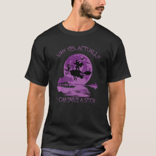 Yes Actually I Can Drive A Stick Halloween 2022 T-Shirt