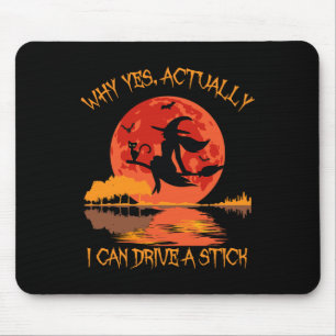 Yes Actually I Can Drive A Stick Halloween 2023 Co Mouse Mat