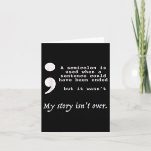 Yes, And Apparel Semicolon Suicide Prevention Awar Card