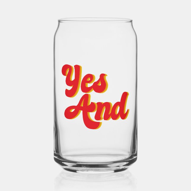Yes And Improv Comedy Club Comedian Can Glass (Front)