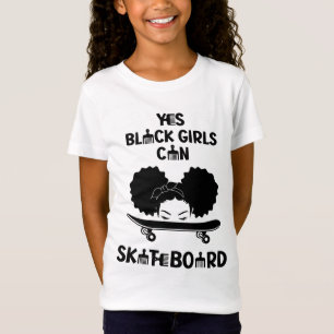 Yes Black Girls Can Skateboard T-Shirt
