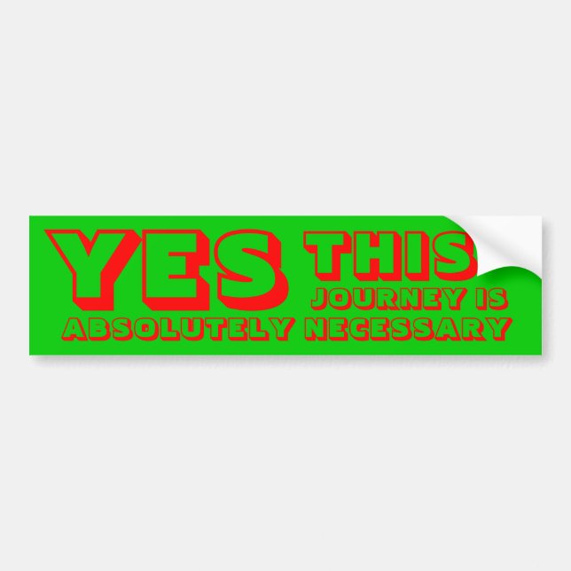 Yes Bumper Sticker (Front)