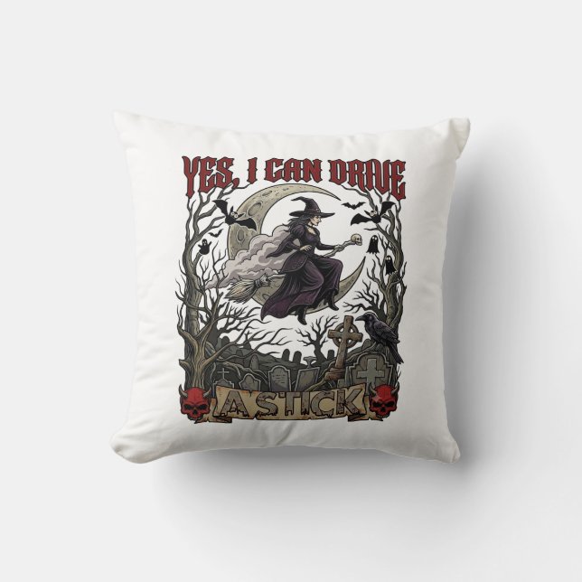 Yes Can Drive Stick Witch Graveyard Halloween_1 Cushion (Front)
