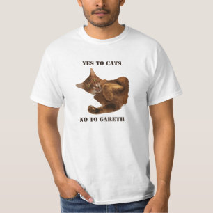 Yes Cats, No Gareth T-Shirt