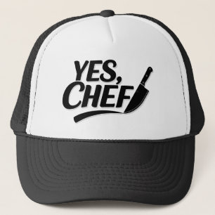 Yes Chef! Trucker Hat