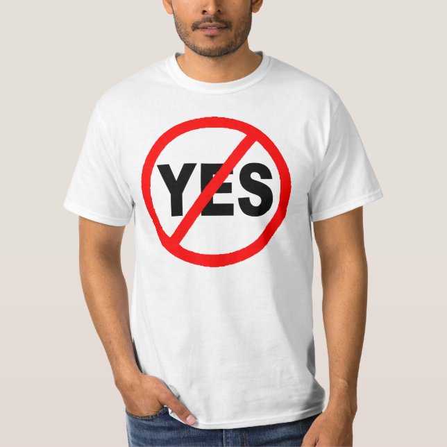 Yes Circle Slash T-Shirt (Front)