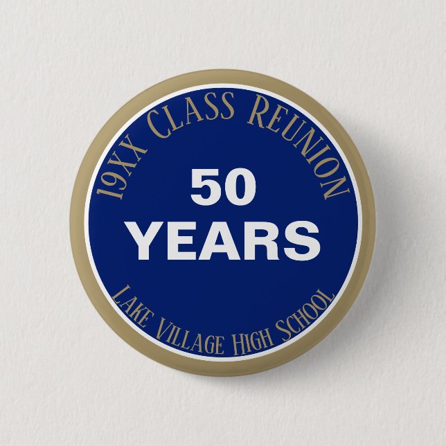 YES! Custom 50th class reunion button (Front)