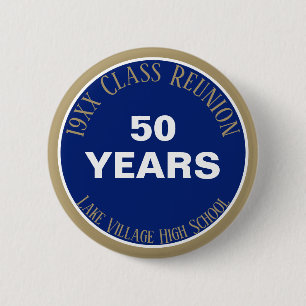 YES! Custom 50th class reunion button