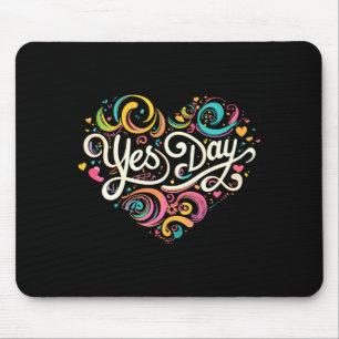 Yes day performance mouse mat