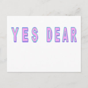 YES DEAR POSTCARD