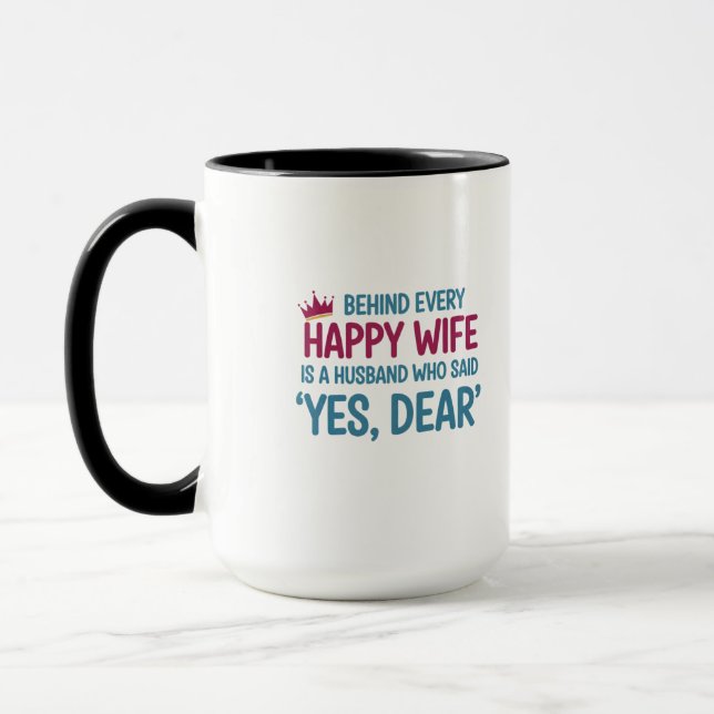 Yes, Dear' — The Key to Happiness Mug (Left)