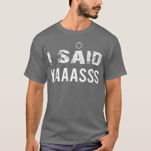 Yes Engagement Wedding, Bride Women Cute Wedding H T-Shirt