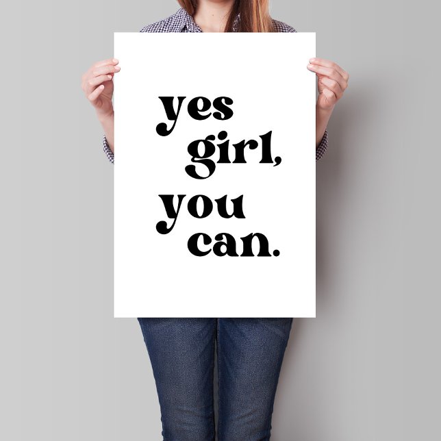 Yes Girl You Can Printable Wall Art Poster (Creator Uploaded)