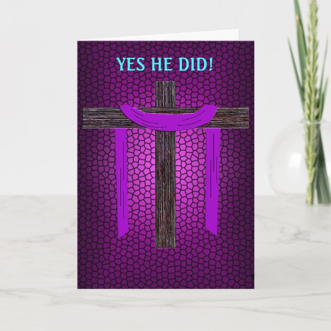 Yes He Did! (cross embossed) Holiday Card (Front)