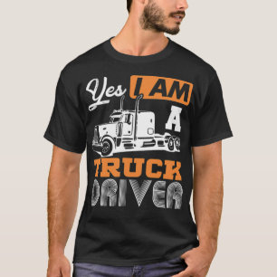Yes I Am A  Driver Semi cute workout shirt culture