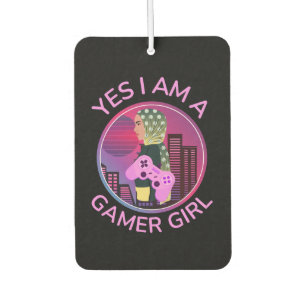 YES I AM A GAMER GIRL CAR AIR FRESHENER