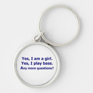 Yes I am a girl text only play bass dark blue Key Ring