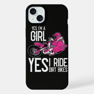 Yes I am A Girl Yes i Ride a Dirt Bike iPhone 15 Plus Case