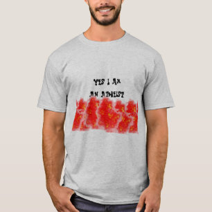 Yes i am an atheist T-Shirt