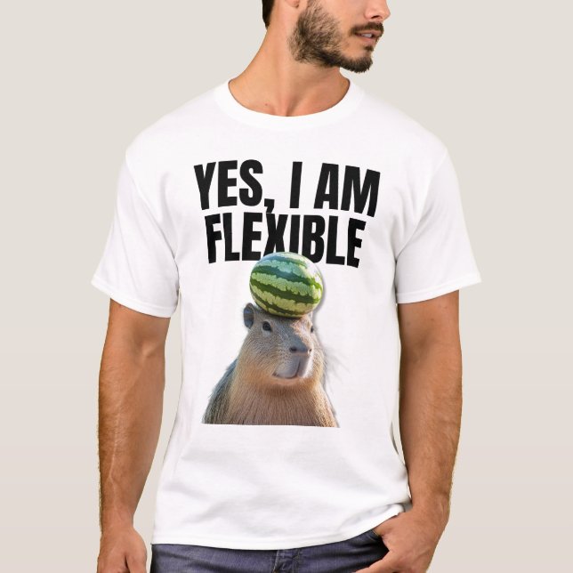 Yes, I Am Flexible Funny Capybara T-Shirt (Front)