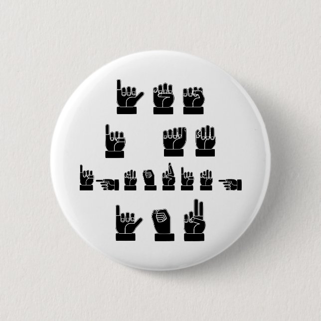 Yes I Am Ignoring You ASL  #USAPatriotGraphics  © 6 Cm Round Badge (Front)