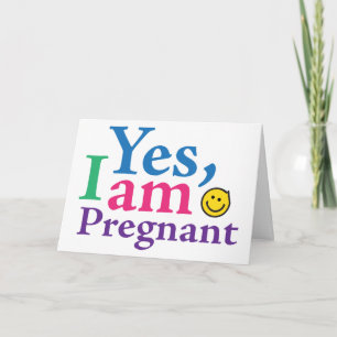 Yes I Am Pregnant Announcement
