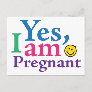 Yes I Am Pregnant Announcement Postcard