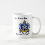 Yes, I am the Lord of Lochaber Coffee Mug<br><div class="desc">Are you the Lord of Lochaber?  Have a cuppa in your Lord of Lochaber drink-ware</div>