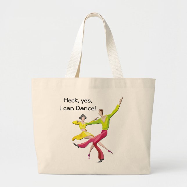Yes I Can Dance Tote Bag (Front)
