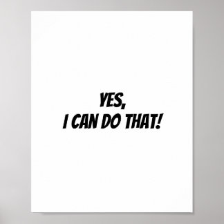 Yes I Can Do That Poster