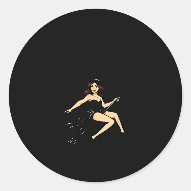 Yes I Can Drive A Stick Funny Halloween Soky Witch Classic Round Sticker (Front)