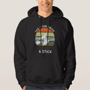 Yes I Can Drive A Stick Halloween Withch Shadow Go Hoodie