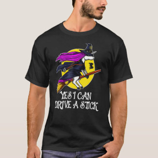 Yes I Can Drive A Stick Magic Unicorn For Men Wome T-Shirt