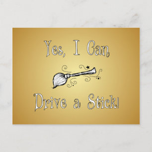 Yes, I Can Drive a Stick! Postcard
