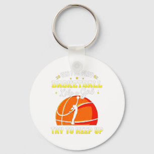 Yes I Do Play Basketball Like A Girl Key Ring