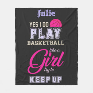 Yes I Do Play Basketball Like A Girl Pink Purple Fleece Blanket